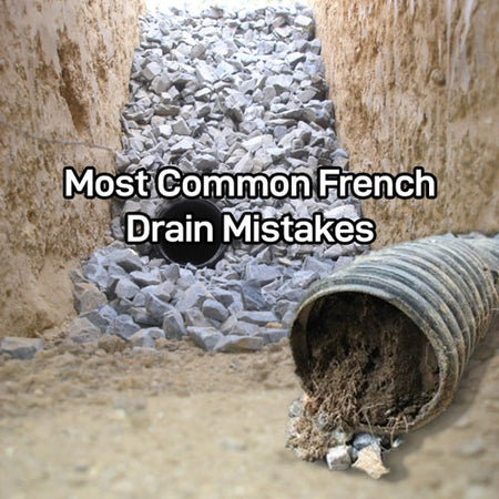 7 Common French Drain Mistakes & How to Avoid Them