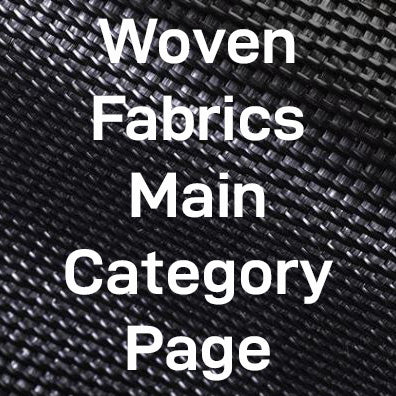 Stabilization Fabrics - Woven